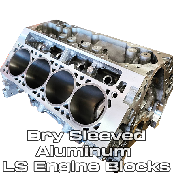 Big Bore, Sleeved, Aluminum LS Engine Block